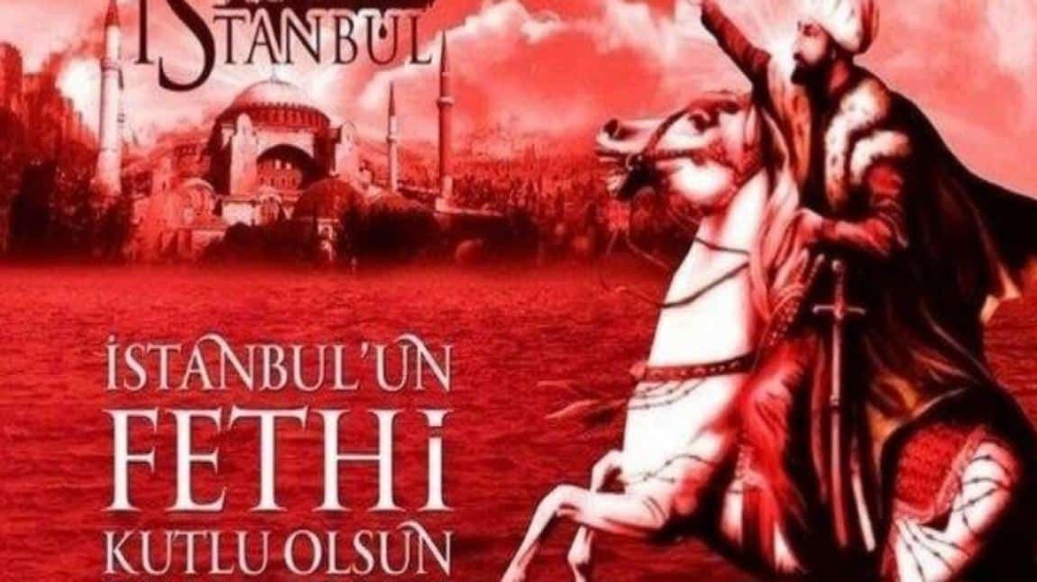 29 MAYIS İSTANBUL'UN FETHİ KUTLU OLSUN!
